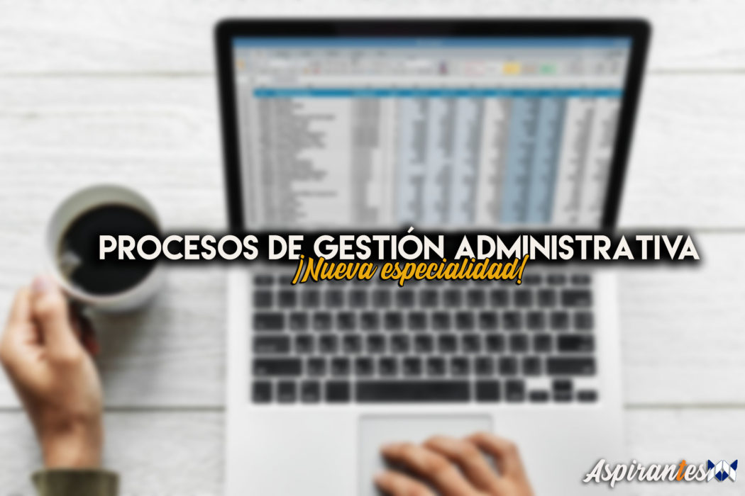 Puedes prepararte las oposiciones de procesos de gestión administrativa en TecnosZubia.
