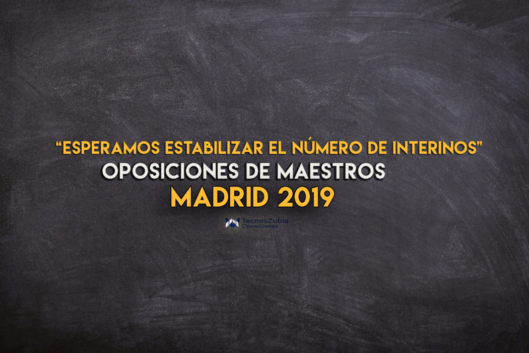 oposiciones de maestros en Madrid 2019: anunciadas