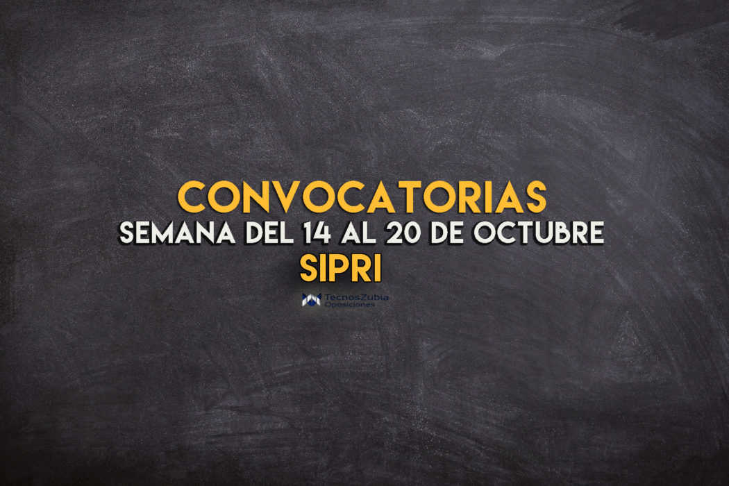 convocatorias 14-20 octubre SIPRI