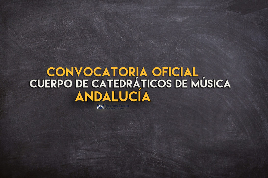 convocatoria oficial catedraticos musica Andalucia