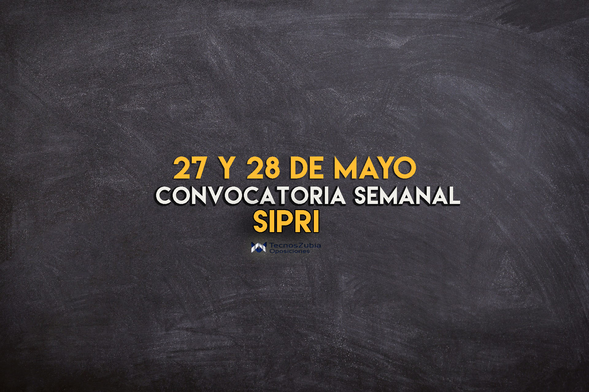 convocatoria semanal SIPRI 27 28 Mayo