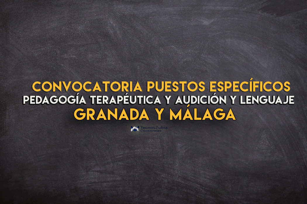 convocatoria puestos especificos granada-malaga