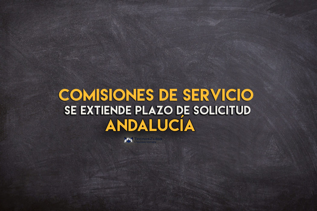 plazo de solicitud comisiones de servicio Andalucía