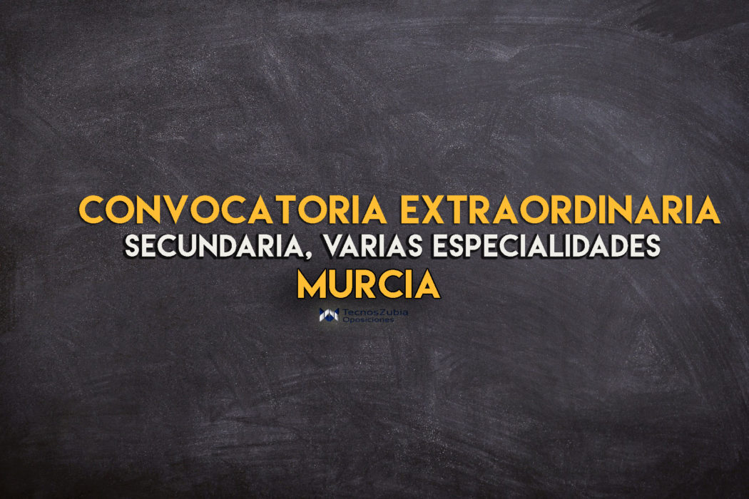 convocatoria extraordinaria secundaria Murcia