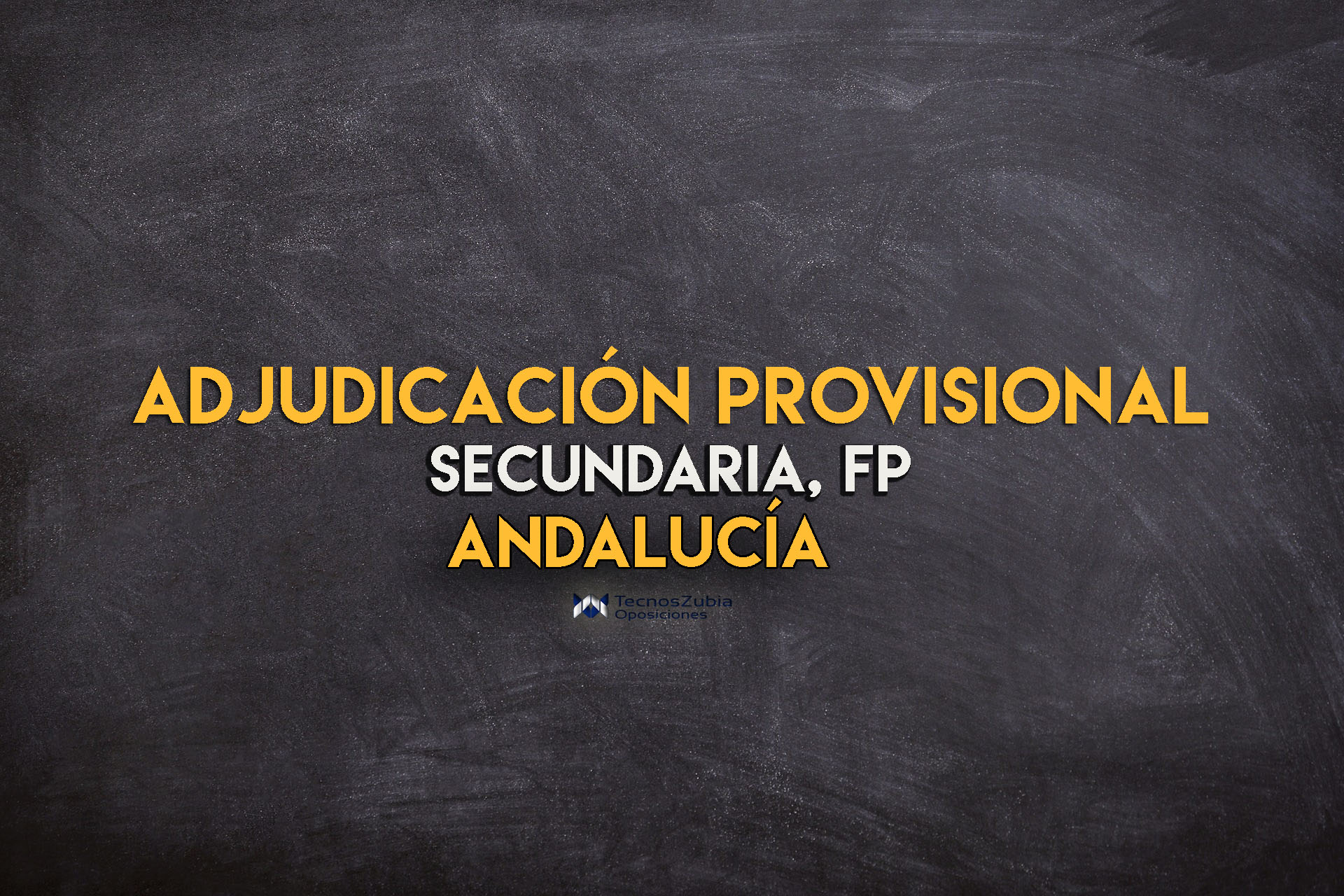 adjudicación provisional secundaria fp Andalucía