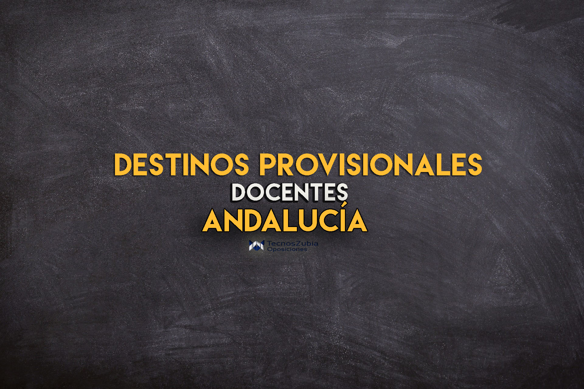 Destinos provisionales docentes Andalucía