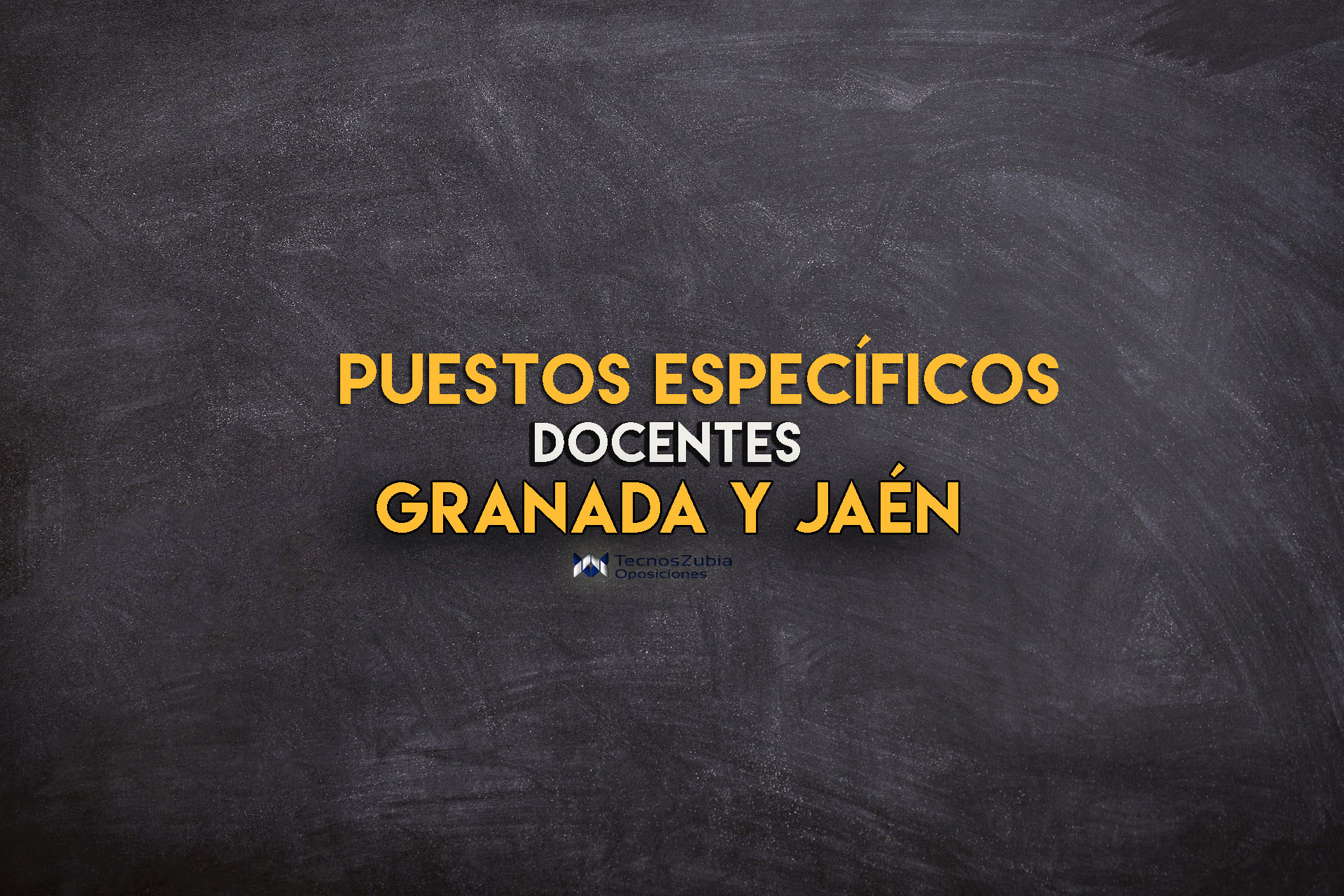 Puestos específicos docentes Granada y Jaén