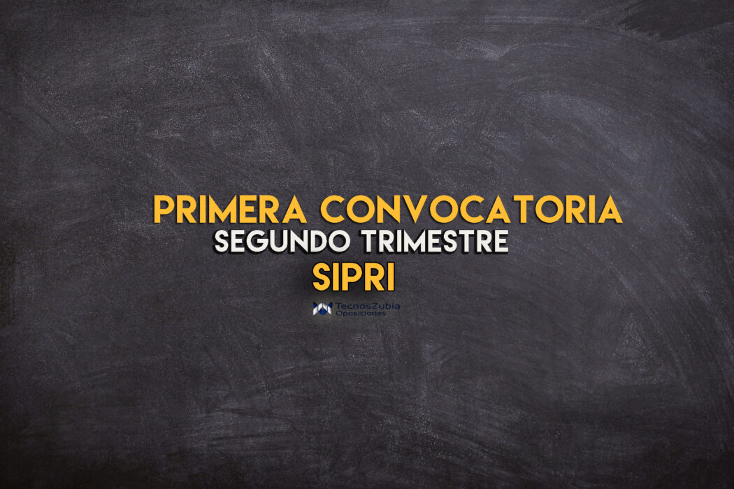 primera convocatoria sipri primer trimestre