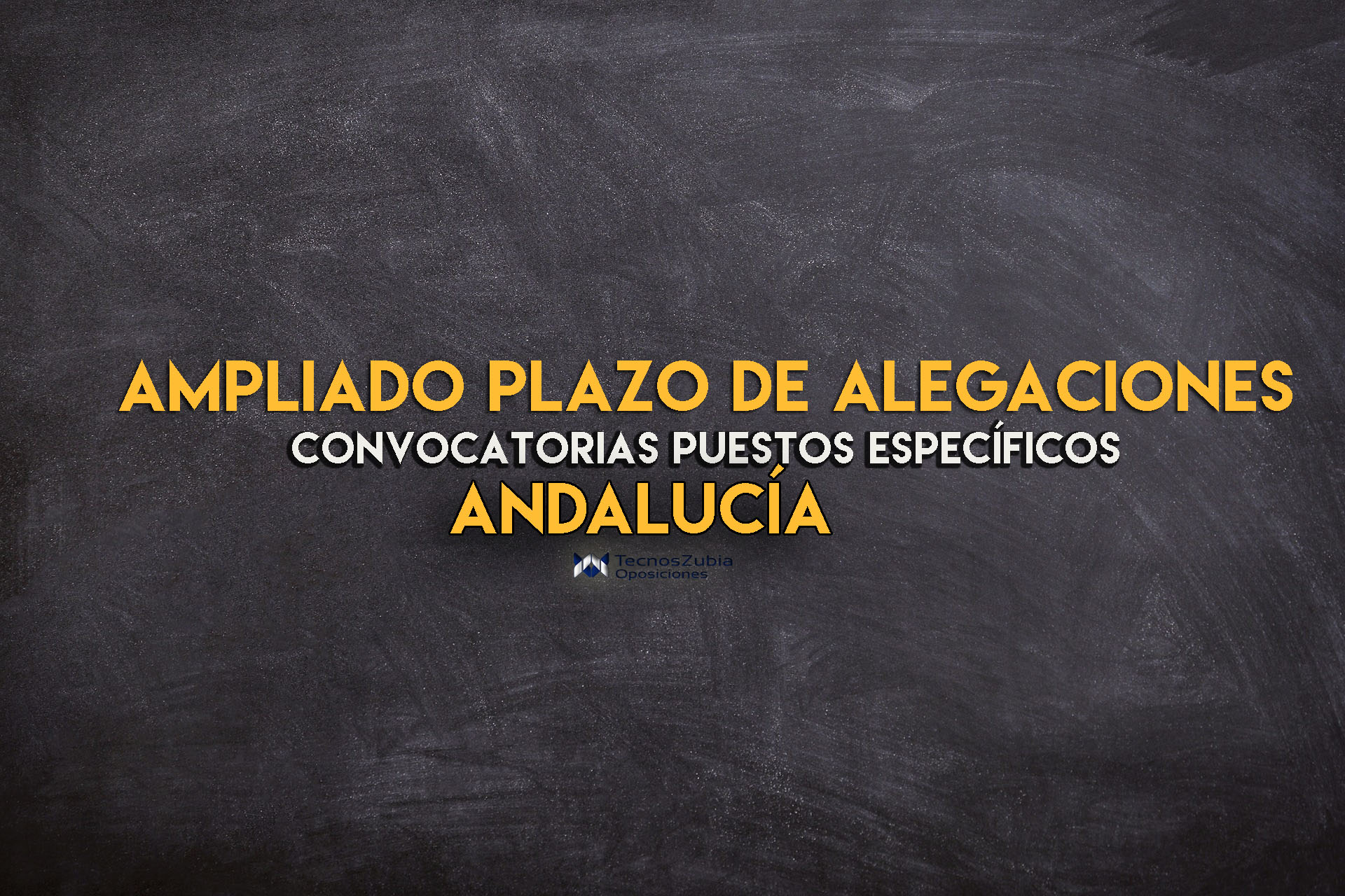 Ampliación plazo de alegaciones. Convocatorias puestos específicos. Andalucía.