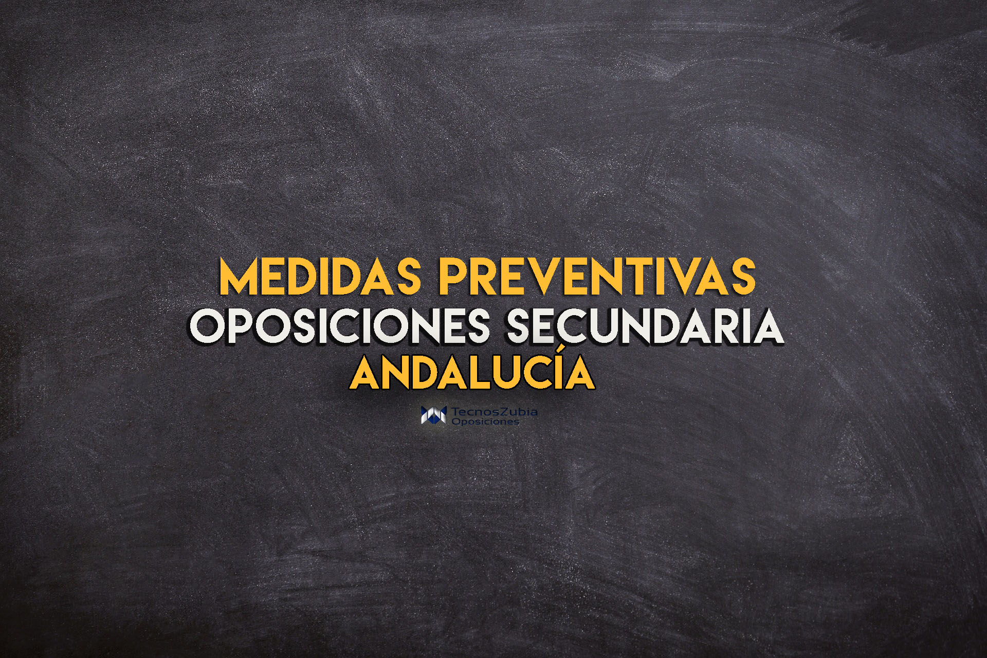 Medidas preventivas oposiciones Andalucía 2021.