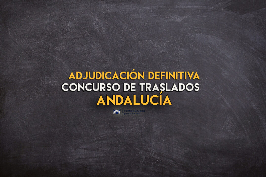 adjudicación definitiva concurso traslados Andalucía