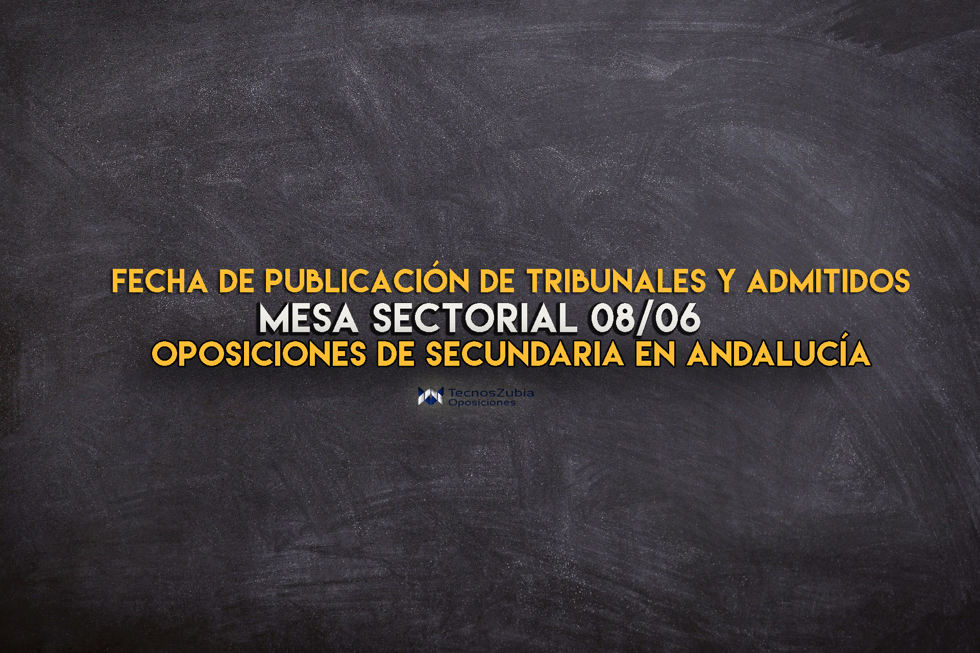 Información mesa sectorial 08/06. Oposiciones de secundaria en Andalucía.