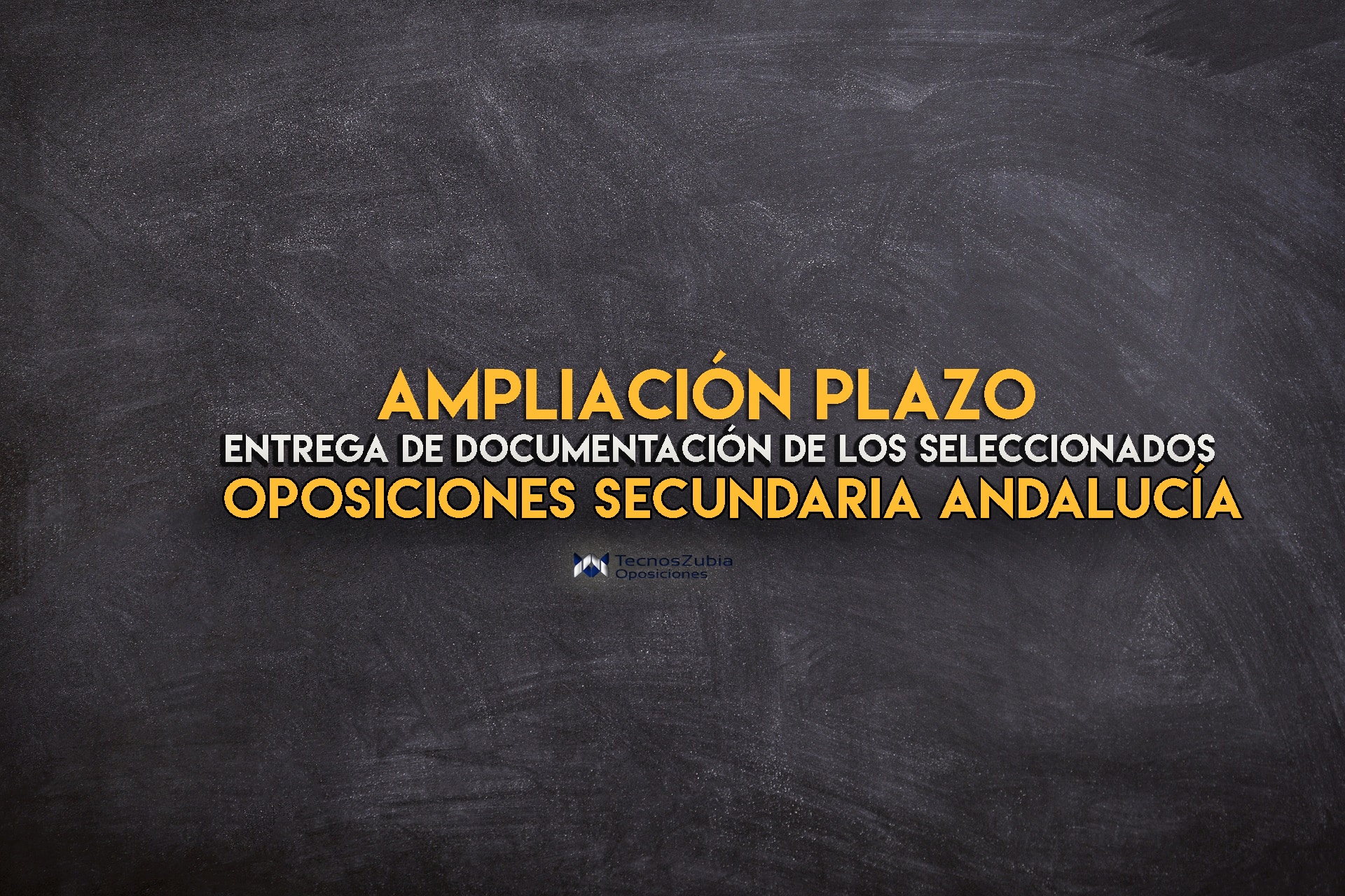 Ampliación plazo. Entrega de documentación de seleccionados. Oposiciones secundaria Andalucía.