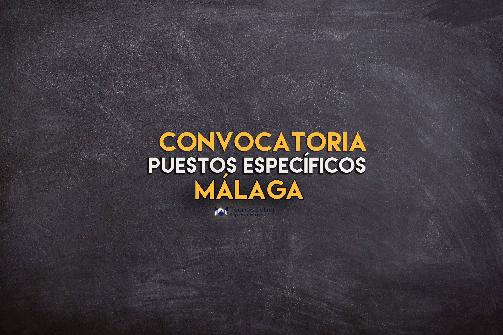 Convocatoria puestos específicos Málaga. 2021.