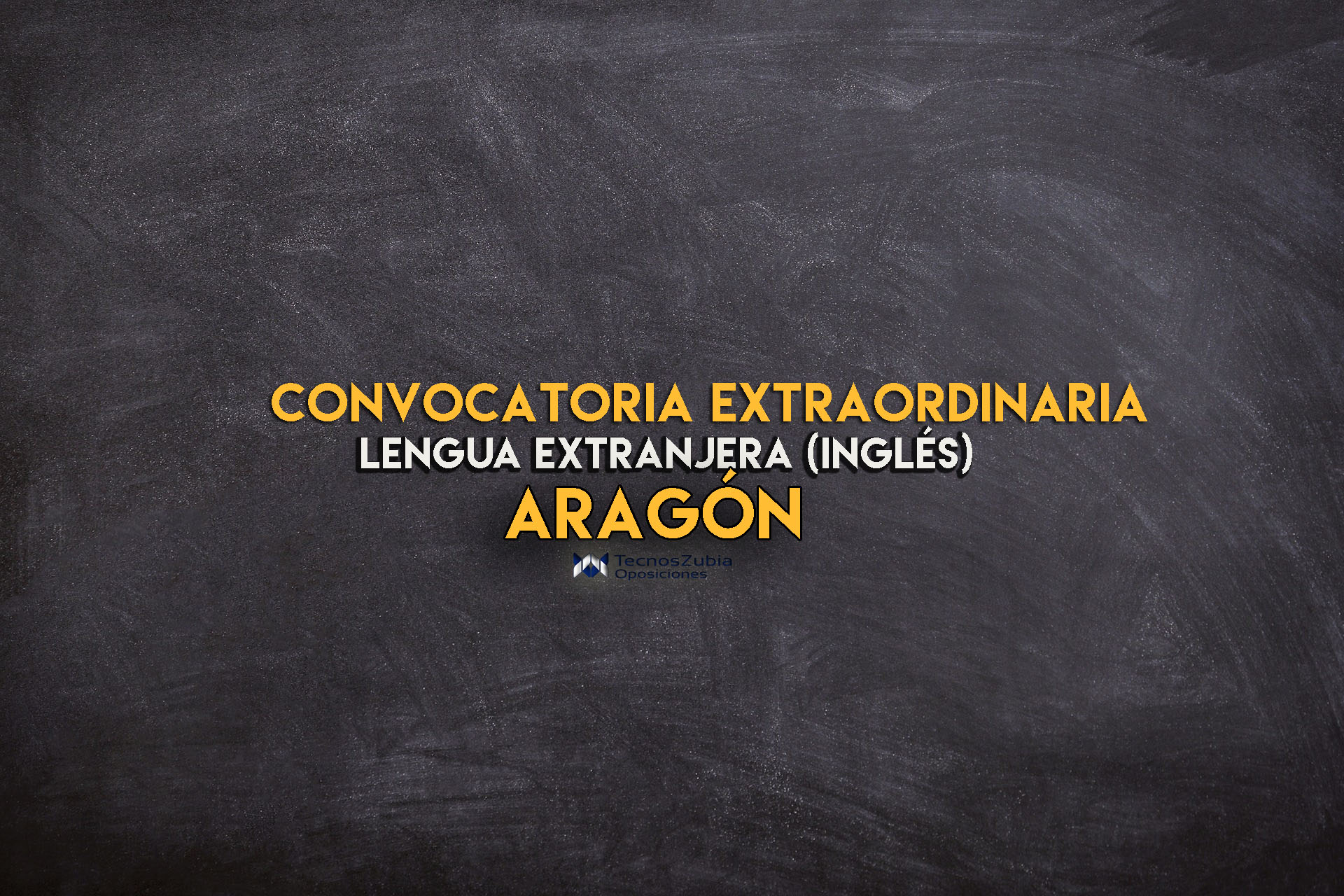 convocatoria extraordinaria lengua extranjera ingles Aragón