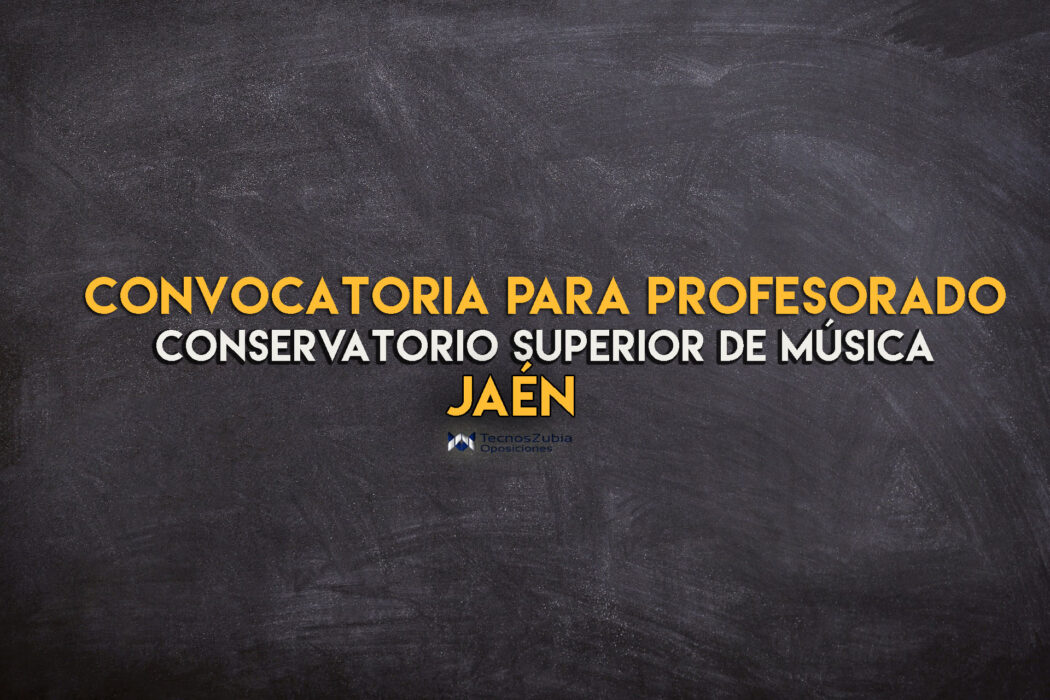 convocatoria para profesorado conservatorio superior de música Jaen