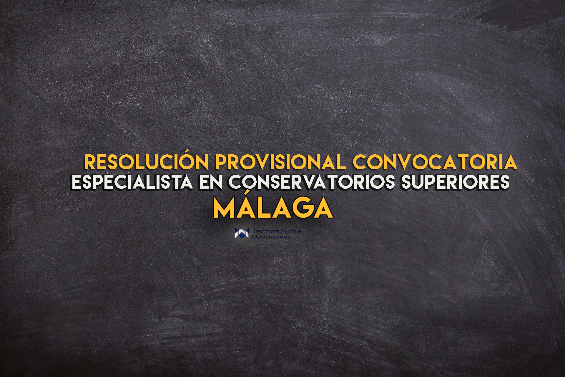 resolución provisional convocatoria Málaga
