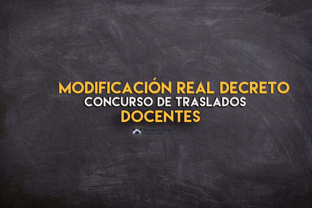 modificacion real decreto concurso de traslados