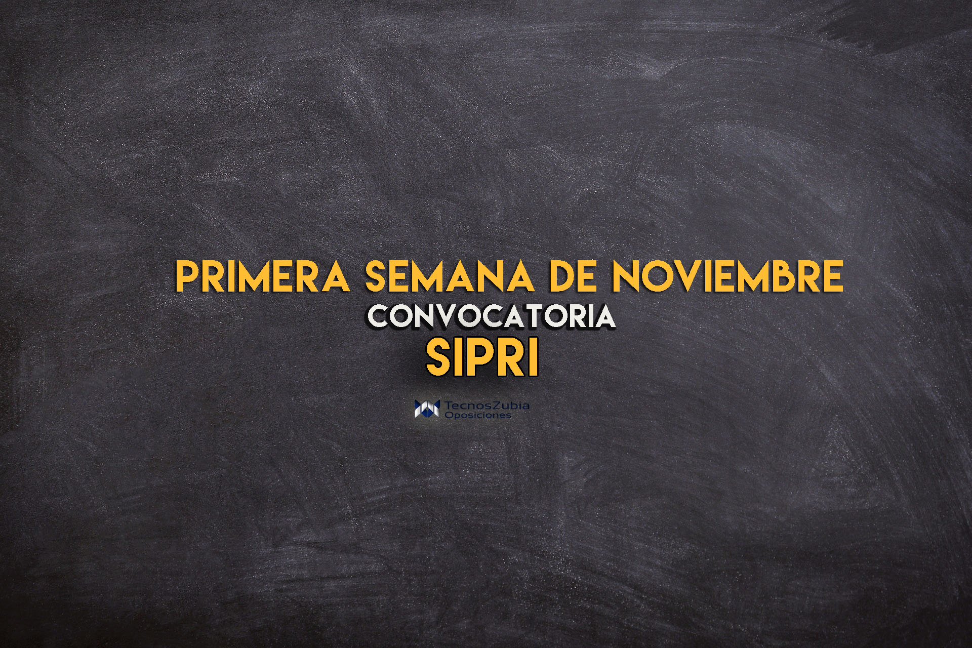 sipri convocatoria primera semana noviembre