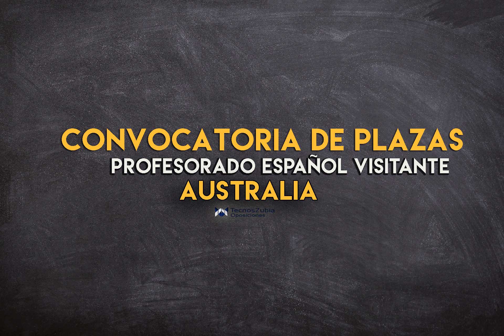 convocatoria plazas profesorado español visitante Australia