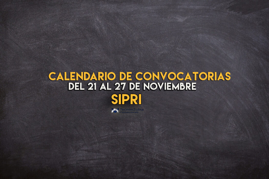 sipri calendario convocatorias 21-27nov