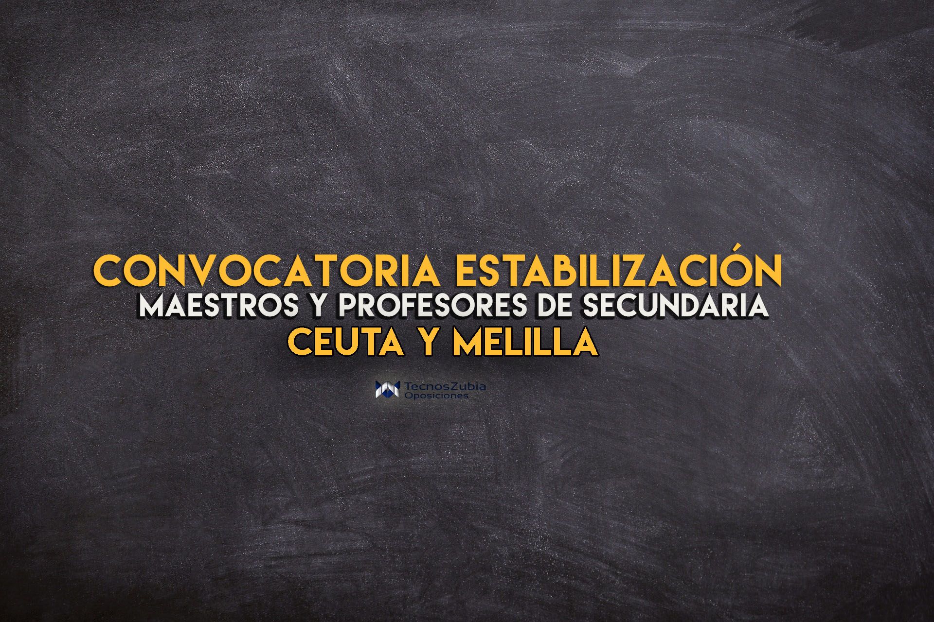 Convocatoria estabilización maestros y profesores de secundaria Ceuta y Melilla