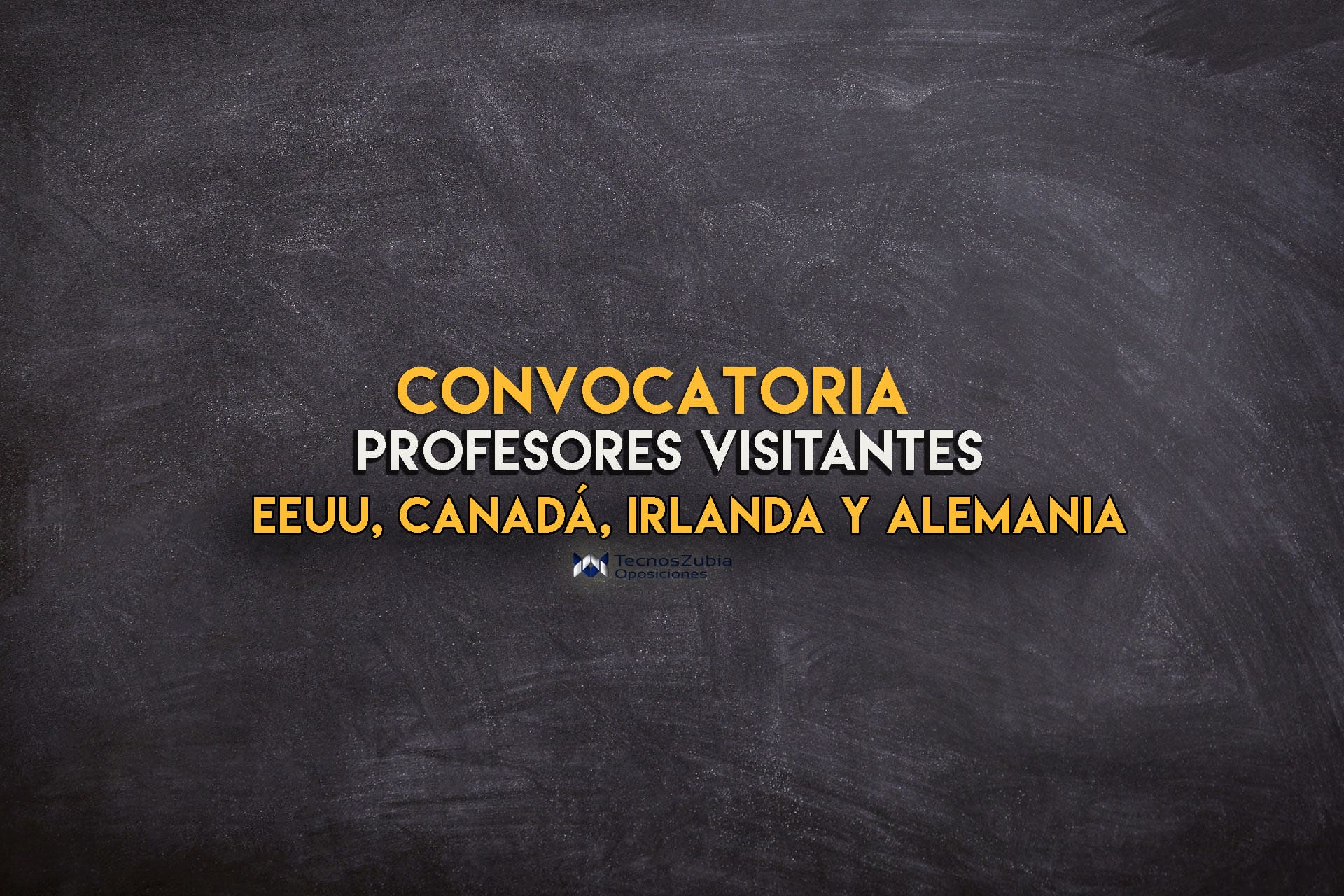 convocatoria profesores visitantes eeuu-canada-irlanda-alemania