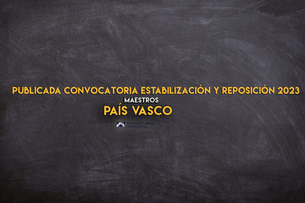 convocatoria estabilización y reposición maestros 2023 País Vasco