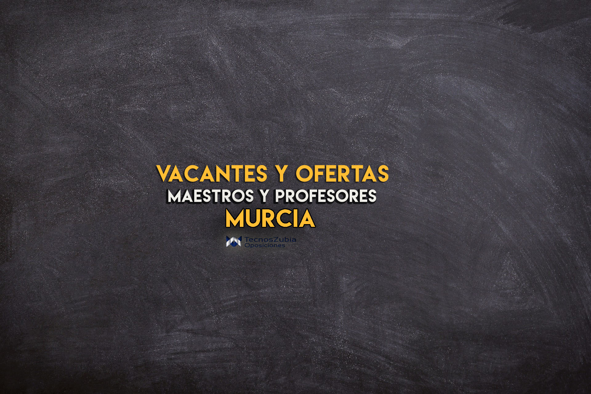 Maestros y profesores. Murcia. Vacantes y ofertas.