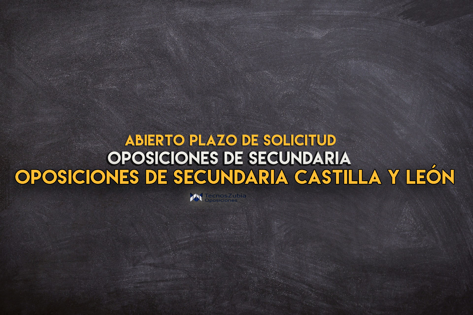 Plazo solicitud abierto Castilla y León oposiciones de secundaria