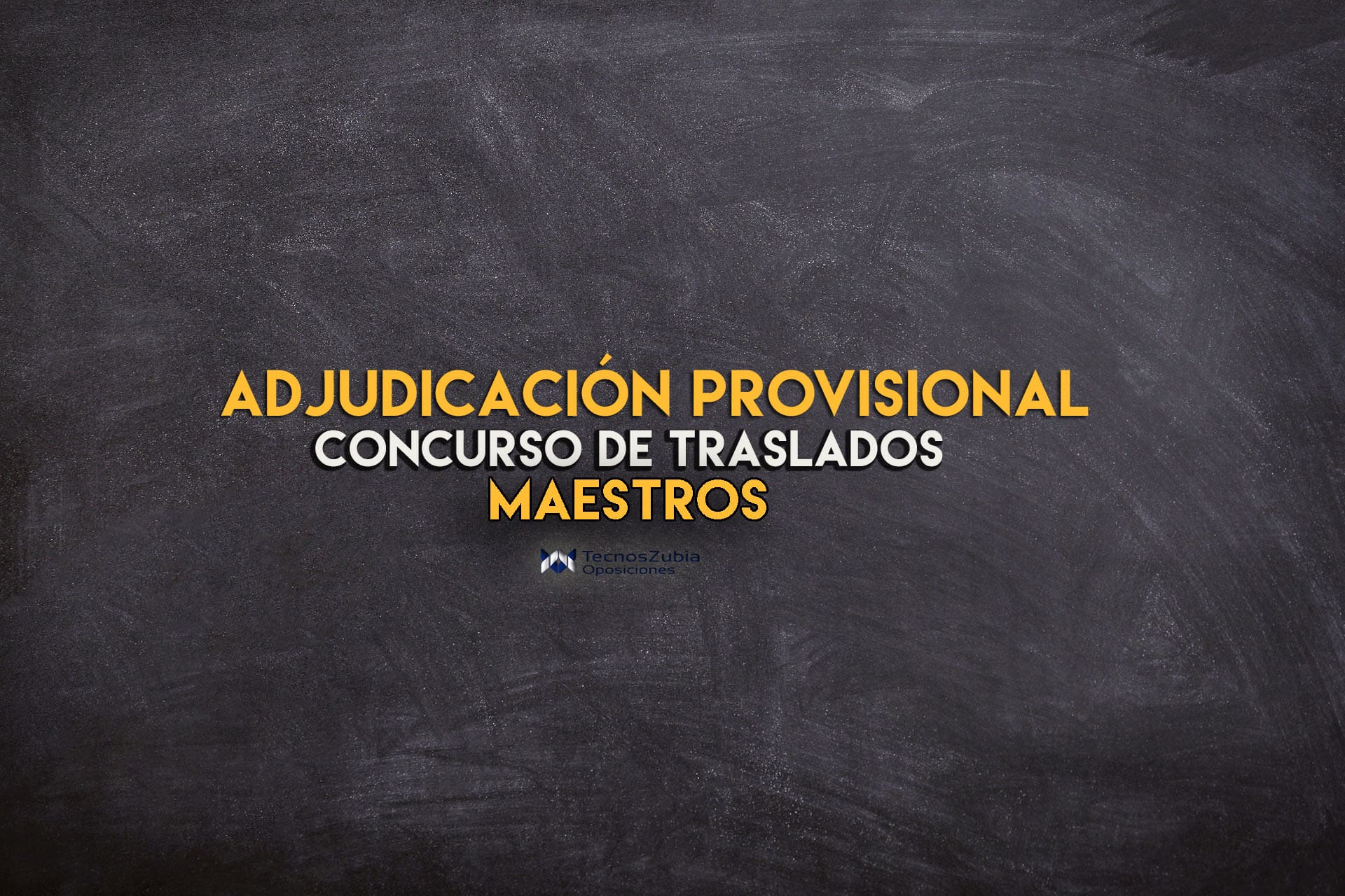 adjudicación provisional maestros concurso de traslados