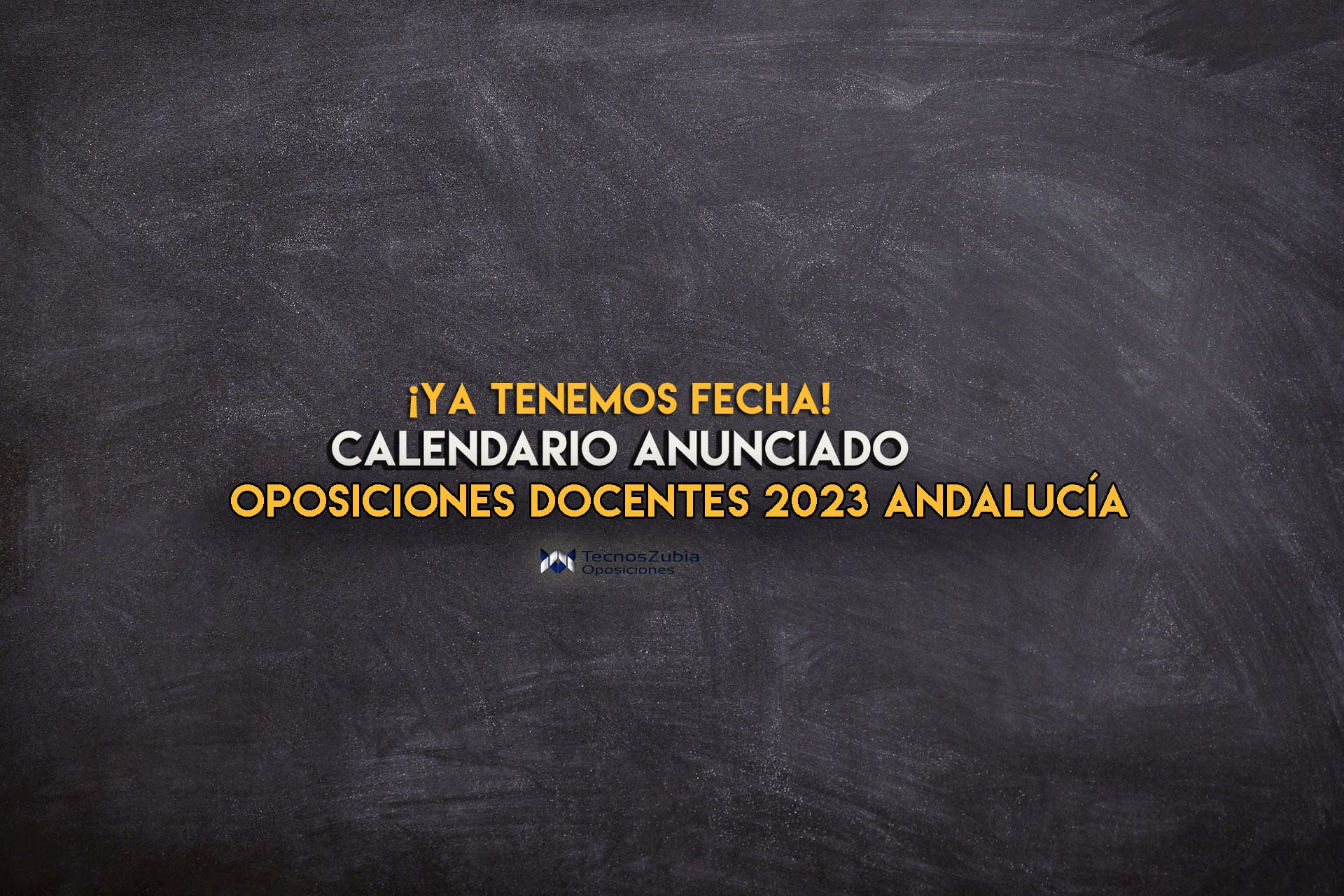 Calendario anunciado oposiciones docentes 2023 Andalucía