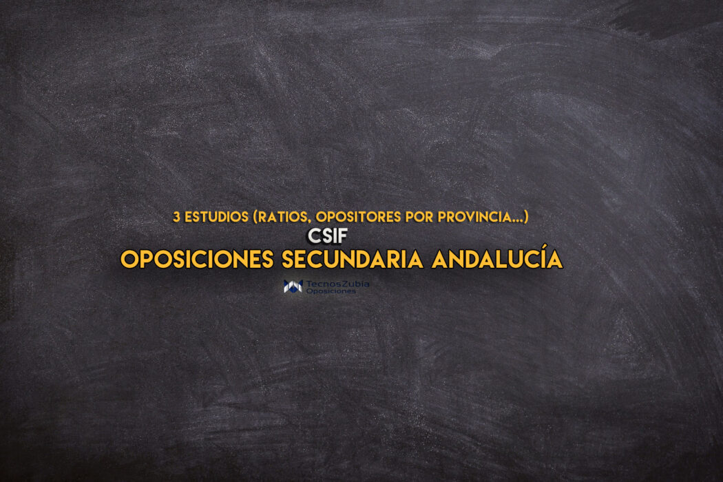 oposiciones secundaria andalucia CSIF