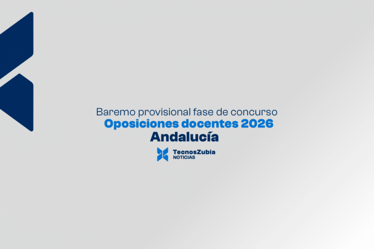 Oposiciones docentes en Andalucía 2026: baremo provisional de la fase de concurso