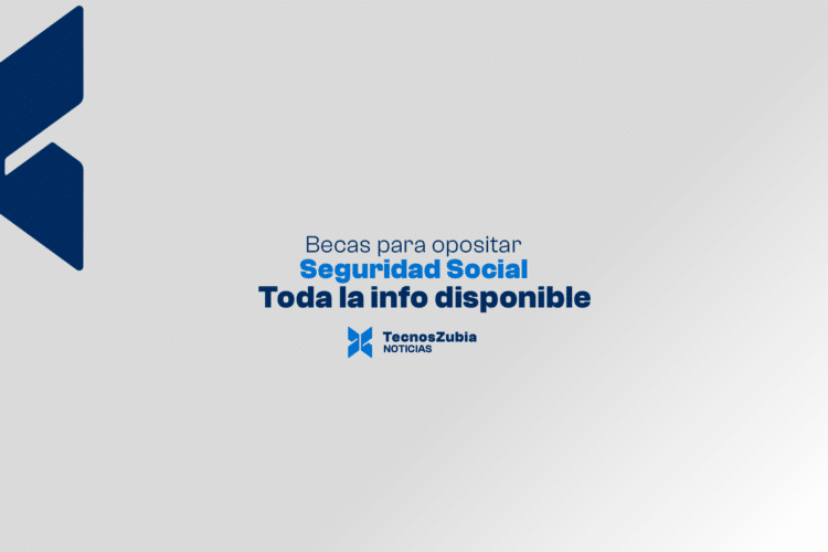 Becas para opositar a la Seguridad Social: toda la información disponible a la espera de la convocatoria