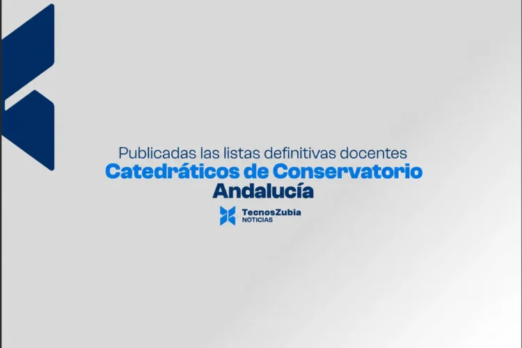 Andalucía publica listas definitivas de cinco especialidades de Catedráticos de Música y Artes Escénicas