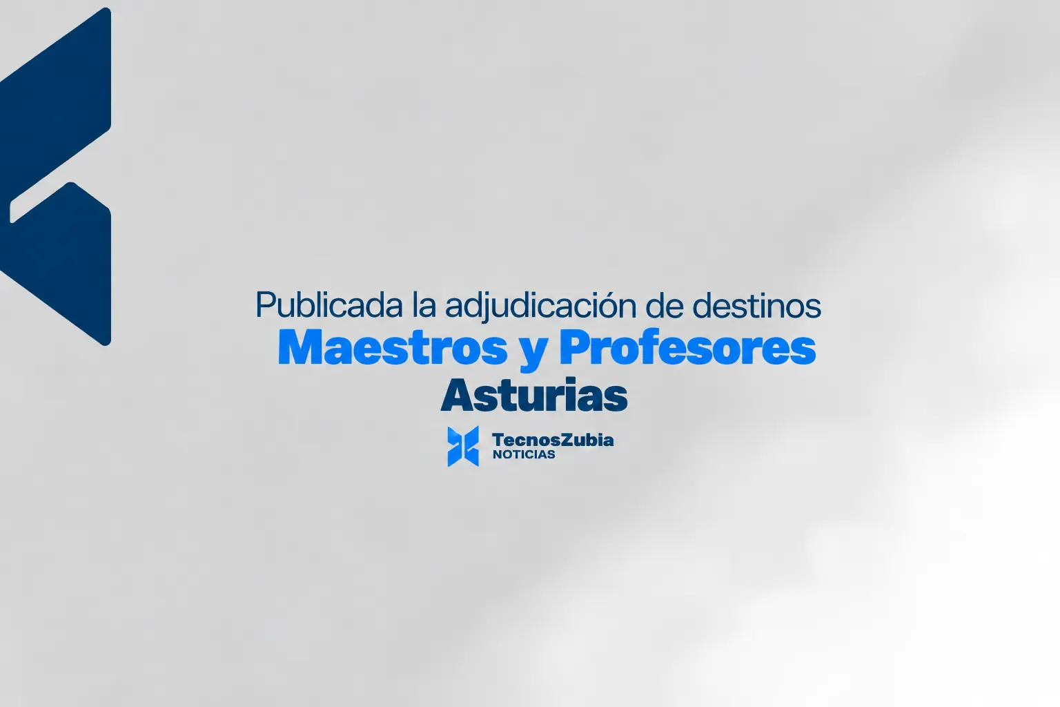 Publicada la adjudicación de destinos · Maestros y Profesores · Asturias