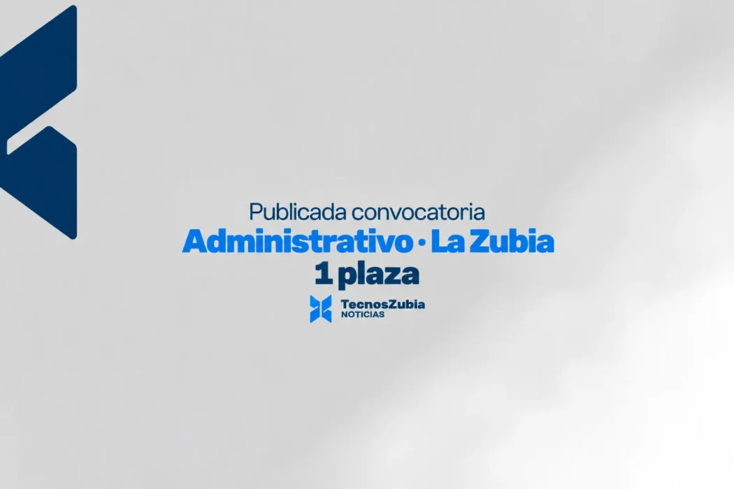 Publicada convocatoria: Administrativo en La Zubia, 1 plaza