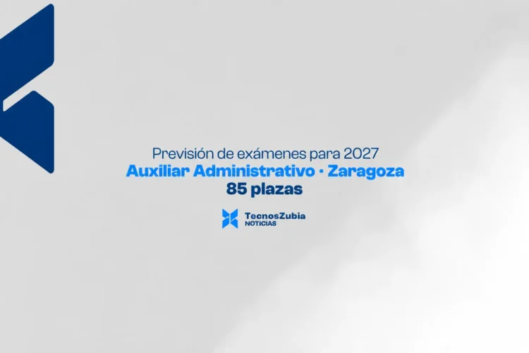 Zaragoza sitúa los exámenes de 85 plazas de Auxiliar Administrativo en el primer semestre de 2027